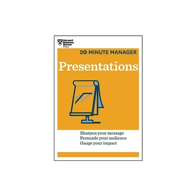 Presentations (HBR 20-Minute Manager Series) - by Harvard Business Review (Paperback)