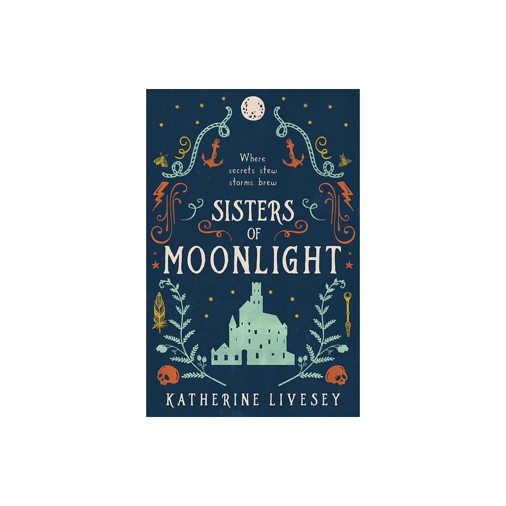 Sisters of Moonlight - by Katherine Livesey (Paperback)