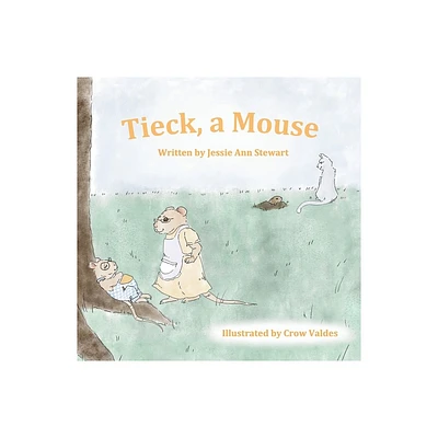 Tieck, a Mouse - Large Print by Jessie Ann Stewart (Paperback)