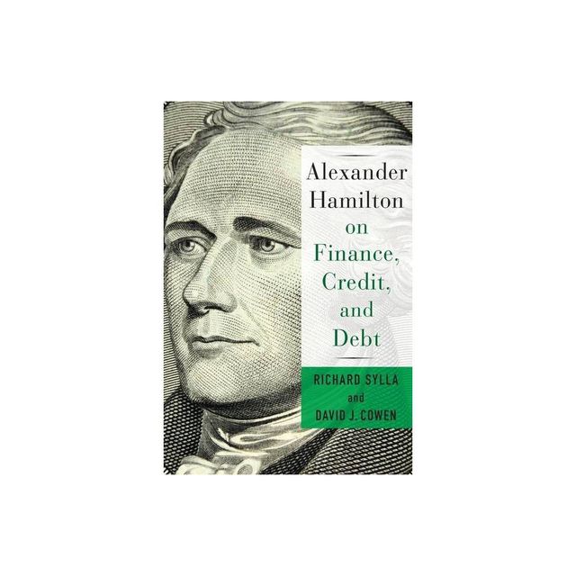 Alexander Hamilton on Finance, Credit, and Debt