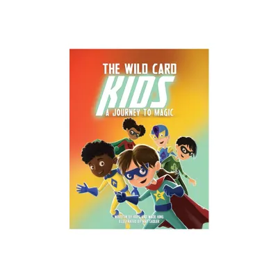 The Wild Card Kids - by Hope King & Wade King (Paperback)