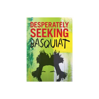 Desperately Seeking Basquiat - by Ian Castello-Cortes (Hardcover)