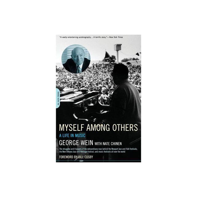 Myself Among Others - by George Wein & Nate Chinen (Paperback)