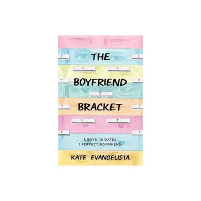 The Boyfriend Bracket - by Kate Evangelista (Paperback)