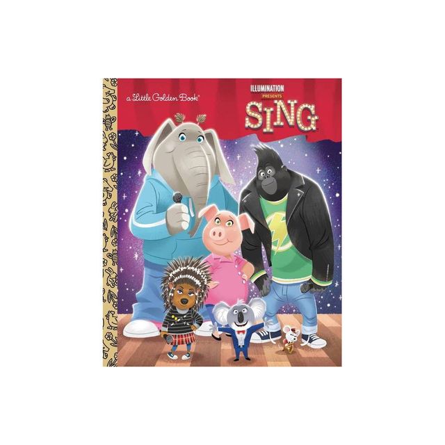 Illuminations Sing Little Golden Book - by Arie Kaplan (Hardcover)