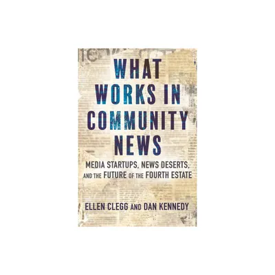 What Works in Community News