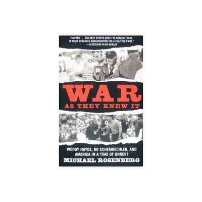 War as They Knew It - by Michael Rosenberg (Paperback)