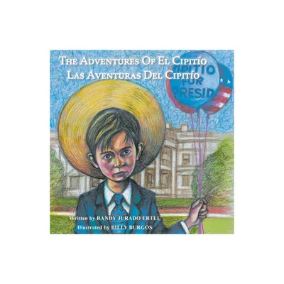 The Adventures of El Cipitio - 2nd Edition by Randy Jurado Ertll (Paperback)