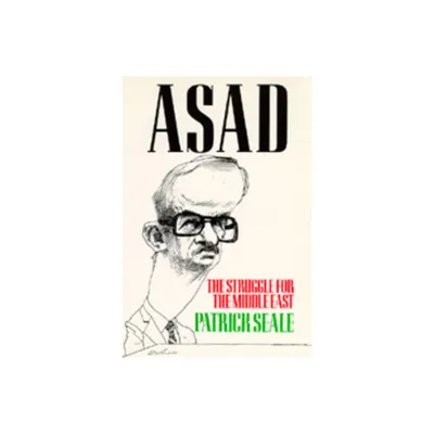 Asad - by Patrick Seale (Paperback)