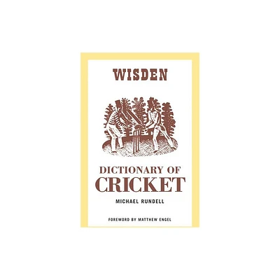 The Wisden Dictionary of Cricket - 3rd Edition by Michael Rundell (Paperback)