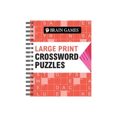 Brain Games - Large Print Crossword Puzzles (Arrow) - (Brain Games Large Print) by Publications International Ltd & Brain Games (Spiral Bound)