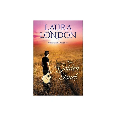 The Golden Touch - by Laura London (Paperback)