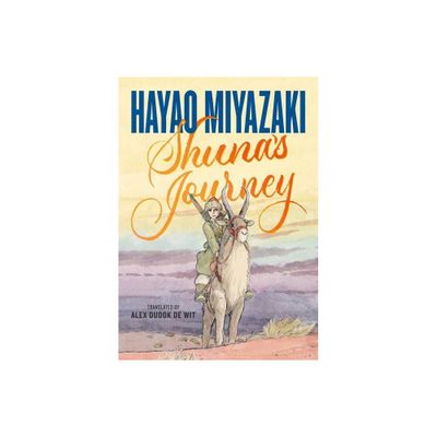 Shunas Journey - by Hayao Miyazaki (Hardcover)