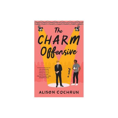 The Charm Offensive - By Alison Cochrun ( Paperback )