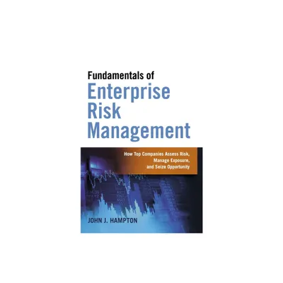 Fundamentals of Enterprise Risk Management - by John Hampton (Paperback)