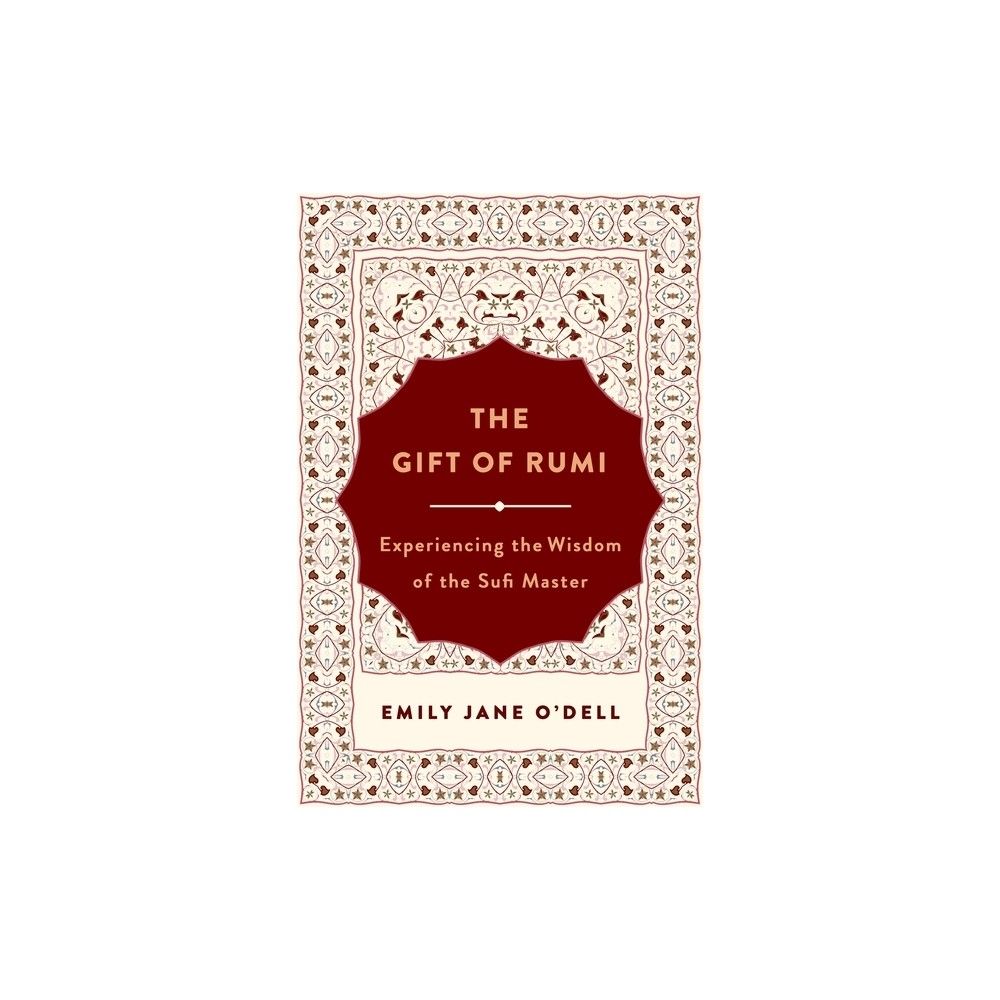 The Gift of Rumi