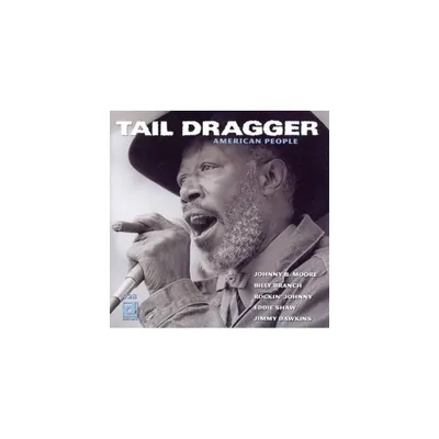 Tail Dragger - American People (CD)