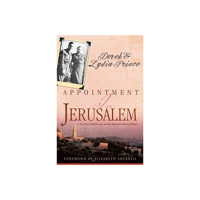 Appointment in Jerusalem - Large Print by Derek Prince & Lydia Prince (Paperback)