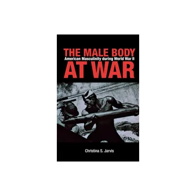 The Male Body at War