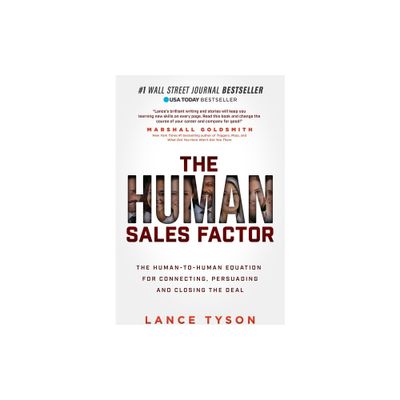 The Human Sales Factor - by Lance Tyson (Paperback)