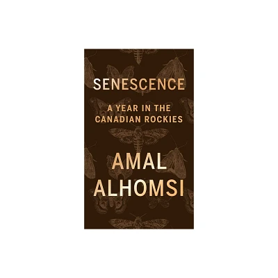 Senescence - by Amal Alhomsi (Paperback)