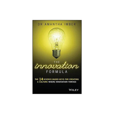 The Innovation Formula - by Amantha Imber (Paperback)