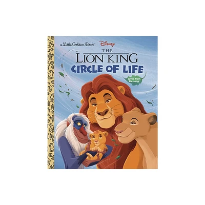 Circle of Life (Disney the Lion King) - (Little Golden Book) (Hardcover)