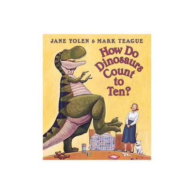 How Do Dinosaurs Count to Ten? - by Jane Yolen (Board Book)