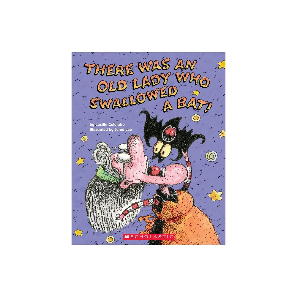 Scholastic There Was an Old Lady Who Swallowed a Bat - by Lucille Colandro  (Paperback) | The Market Place