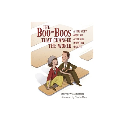 The Boo-Boos That Changed the World - by Barry Wittenstein (Hardcover)