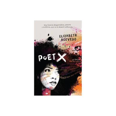 Poet X - by Elizabeth Acevedo (Paperback)