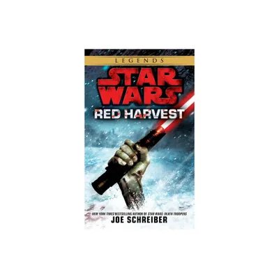 Red Harvest: Star Wars Legends - (Star Wars - Legends) by Joe Schreiber (Paperback)