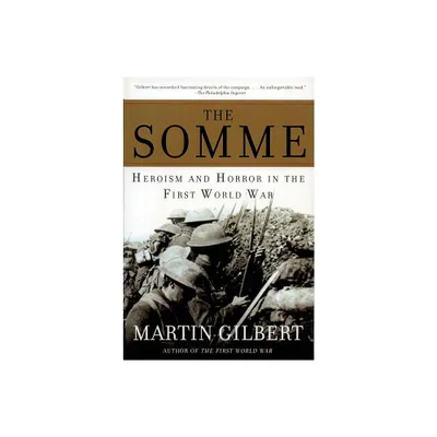 The Somme - by Martin Gilbert (Paperback)