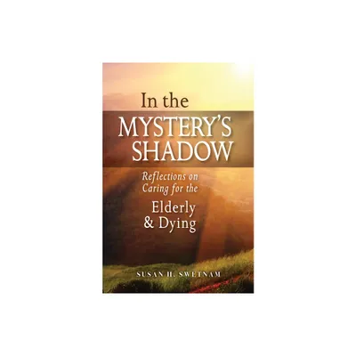 In the Mysterys Shadow - by Susan H Swetnam (Paperback)