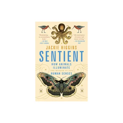 Sentient - by Jackie Higgins (Paperback)