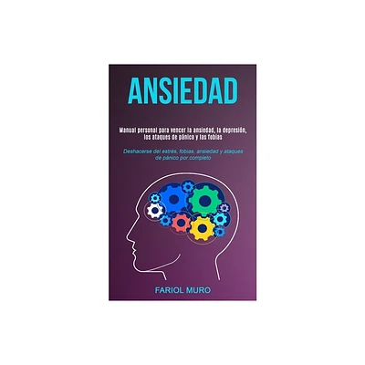 Ansiedad - by Fariol Muro (Paperback)