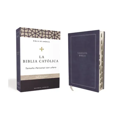 Biblia Catlica, Tamao Personal, Tapa Dura, Azul, Con ndice, Comfort Print - by Editorial Catlica & La Casa de la Biblia (Hardcover)