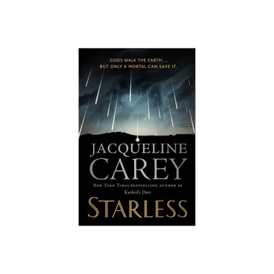 Starless - by Jacqueline Carey (Paperback)