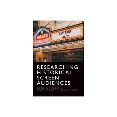 Researching Historical Screen Audiences