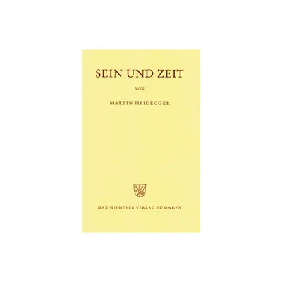 Sein und Zeit - 19th Edition by Martin Heidegger (Hardcover)