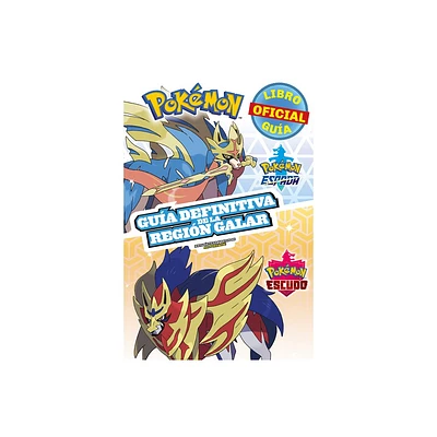 Pokmon Gua Definitiva de la Regin Galar. Libro Oficial 2020. Pokmon Espada. Pokmon Escudo / Handbook to the Galar Region - (Coleccin Pokmon)