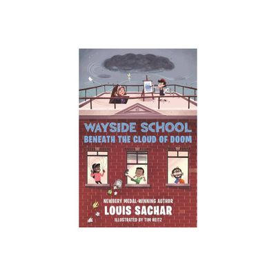 Wayside School Beneath the Cloud of Doom