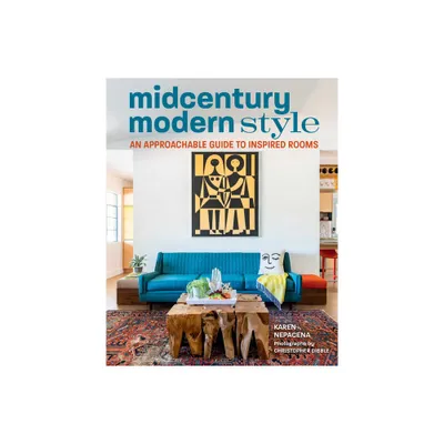 Midcentury Modern Style - by Karen Nepacena (Hardcover)