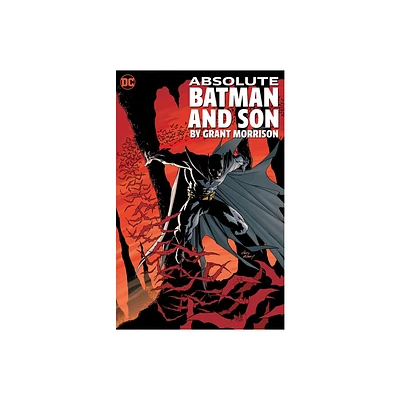 Absolute Batman and Son by Grant Morrison - (Hardcover)