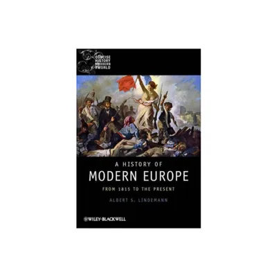 A History of Modern Europe