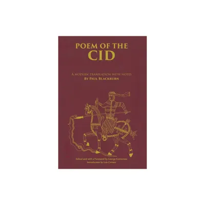 Poem of the Cid - by George Economou (Paperback)