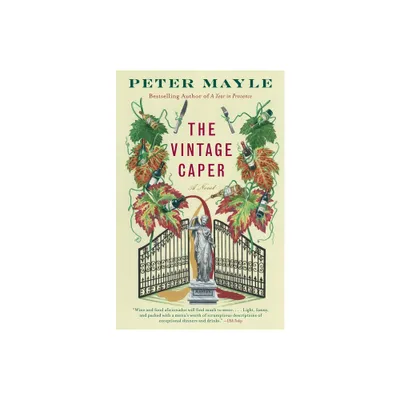 The Vintage Caper - (Sam Levitt Capers) by Peter Mayle (Paperback)