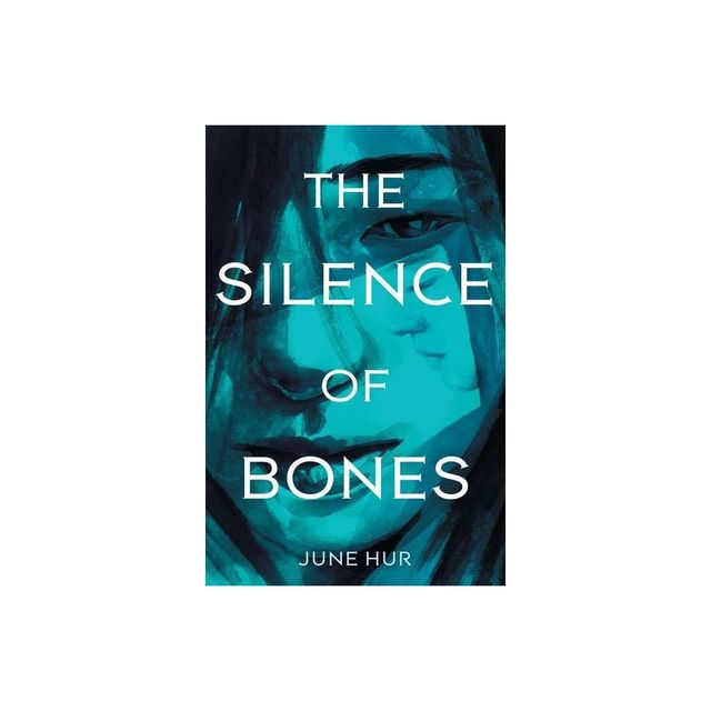 The Silence of Bones - by June Hur (Paperback)