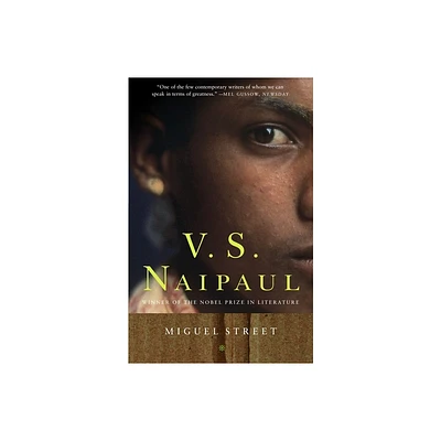 Miguel Street - (Vintage International) by V S Naipaul (Paperback)