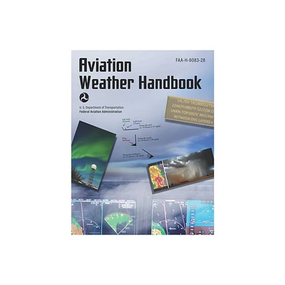 Aviation Weather Handbook (2024) - (Paperback)